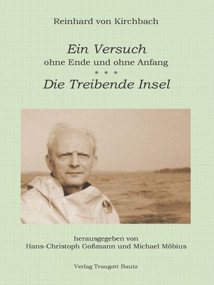 cover image of Ein Versuch ohne Ende und ohne Anfang. Die Treibende Insel